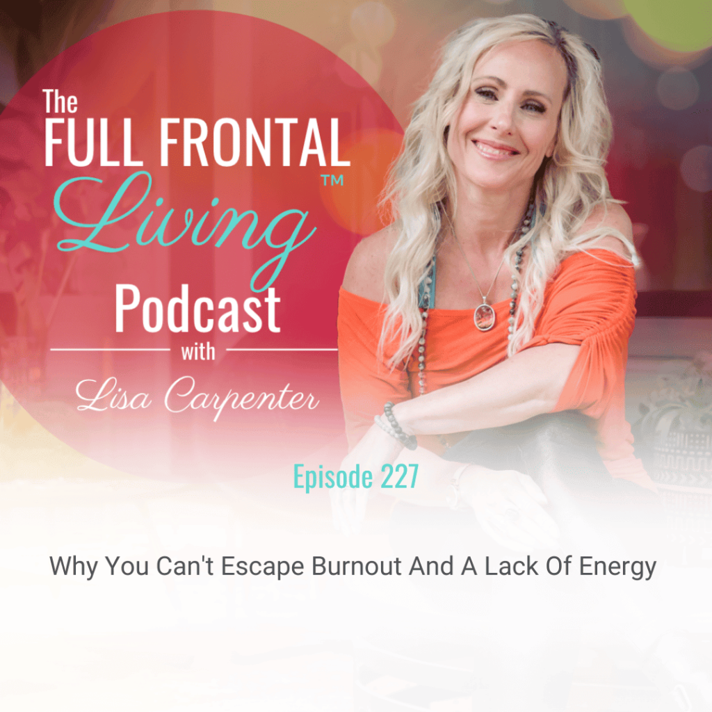 WHY YOU CAN’T ESCAPE BURNOUT AND A LACK OF ENERGY- FeaturedImage